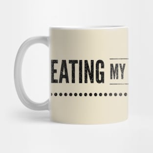 Eating My Words Again Mug